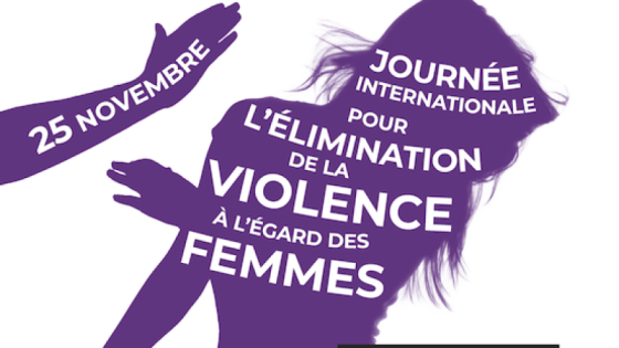25 novembre : une journée mondiale pour briser le silence autour des violences faites aux femmes