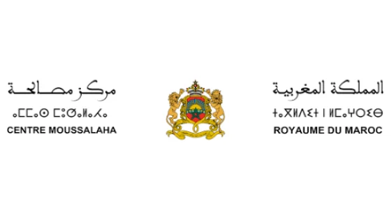 Rabat : le Centre Moussalaha renforce sa coopération avec Hedayah sur la prévention de l’extrémisme violent