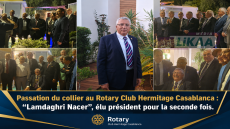 Passation du collier au Rotary Club Hermitage Casablanca : “Lamdaghri Nacer”, élu président pour la seconde fois.